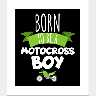 Motocross born to be a motocross boy Posters and Art